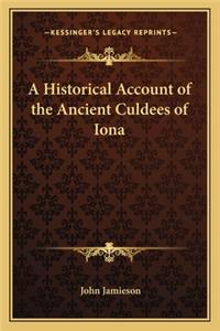 Historical Account of the Ancient Culdees of Iona