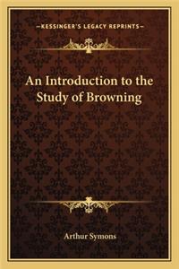 An Introduction to the Study of Browning