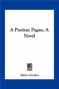 A Puritan Pagan