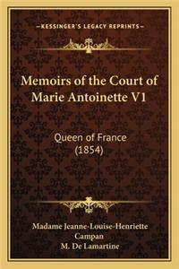 Memoirs of the Court of Marie Antoinette V1