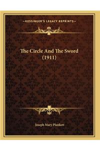 The Circle And The Sword (1911)