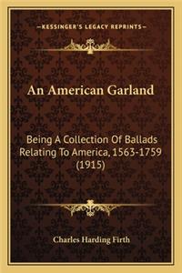 An American Garland