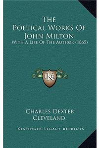The Poetical Works of John Milton