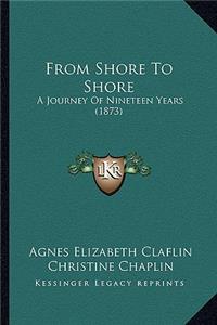 From Shore to Shore