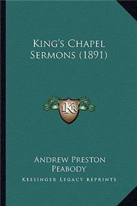King's Chapel Sermons (1891)