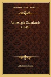 Anthologia Oxoniensis (1846)