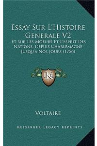 Essay Sur L'Histoire Generale V2