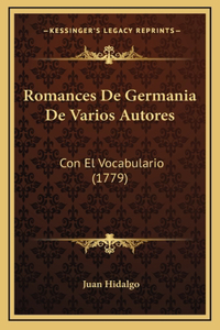 Romances De Germania De Varios Autores