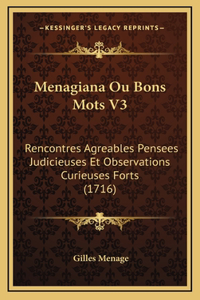 Menagiana Ou Bons Mots V3