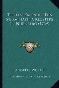 Todten-Kalender Des St. Katharina Klosters In Nurnberg (1769)