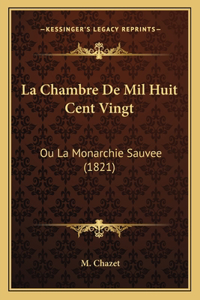 Chambre De Mil Huit Cent Vingt