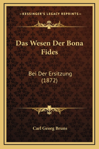 Das Wesen Der Bona Fides