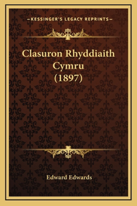Clasuron Rhyddiaith Cymru (1897)