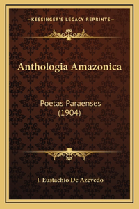 Anthologia Amazonica