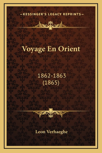 Voyage En Orient