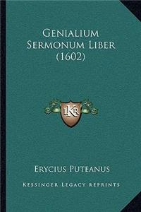 Genialium Sermonum Liber (1602)