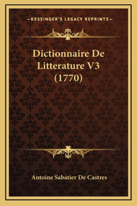 Dictionnaire De Litterature V3 (1770)