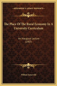 The Place Of The Rural Economy In A University Curriculum