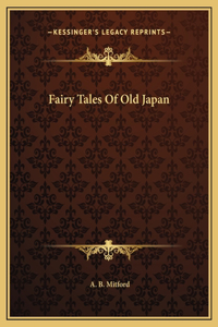 Fairy Tales Of Old Japan