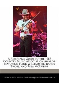 A Reference Guide to the 1987 Country Music Association Awards
