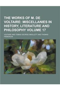 The Works of M. de Voltaire Volume 17