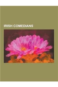 Irish Comedians