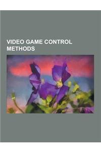 Video Game Control Methods