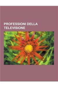 Professioni Della Televisione