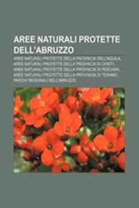 Aree Naturali Protette Dell'abruzzo