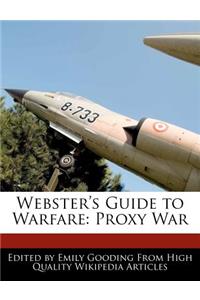Webster's Guide to Warfare
