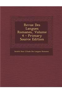 Revue Des Langues Romanes, Volume 4