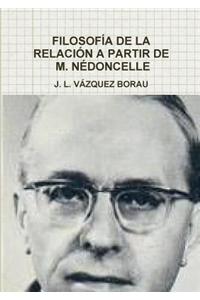 Filosofía de la Relación a Partir de M. Nédoncelle