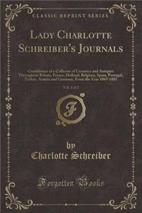 Lady Charlotte Schreiber's Journals, Vol. 1 of 2