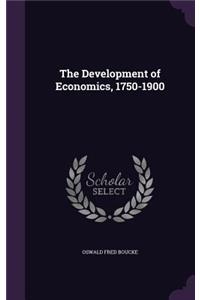 The Development of Economics, 1750-1900