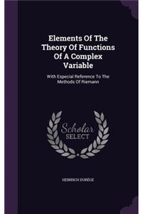 Elements Of The Theory Of Functions Of A Complex Variable