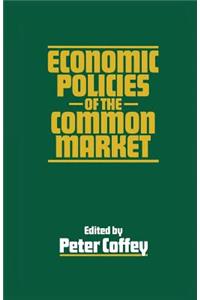 Economic Policies of the Common Market