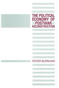 Political Economy of Postwar Reconstruction
