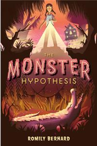 Monster Hypothesis