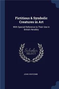 Fictitious & Symbolic Creatures in Art