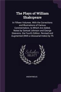 The Plays of William Shakspeare