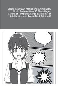 Create Your Own Manga and Anime Story Book