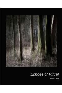 Echos of Ritual