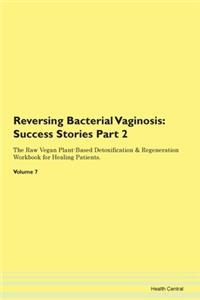 Reversing Bacterial Vaginosis