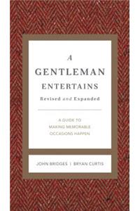 Gentleman Entertains Revised and Expanded