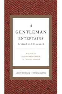 Gentleman Entertains Revised and Expanded