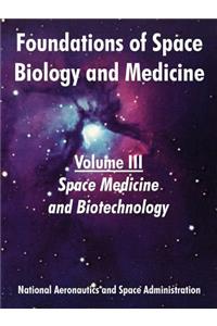 Foundations of Space Biology and Medicine
