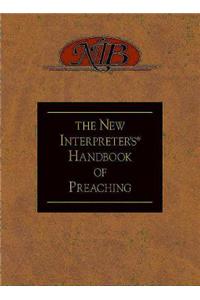 The New Interpreter's(r) Handbook of Preaching