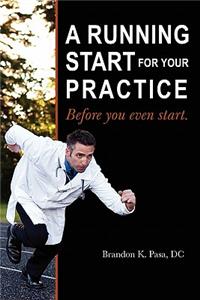 Running Start for Your Practice