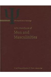 APA Handbook of Men and Masculinities