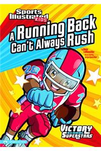 Running Back Can't Always Rush